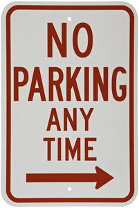 Brady 113305 18x12in No Parking Any Time Sign