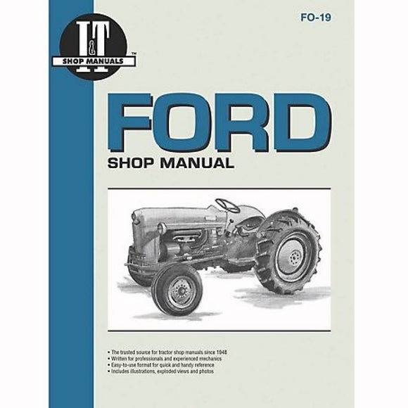 I&T Shop Manuals FO19 for Ford Tractor NAA (Jubilee), 48 Pages, Paperback